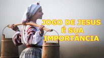 Christianity O que significa O 'Jogo de Jesus'?