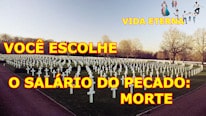 Desiring God >O salário do pecado: Morte. Don de Deus: Vida eterna. Você escolhe: Morte ou Vida eterna