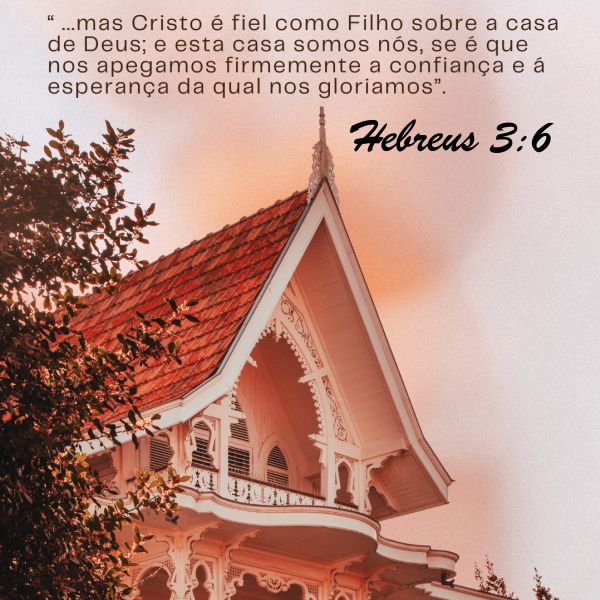 Hebreus 3:6