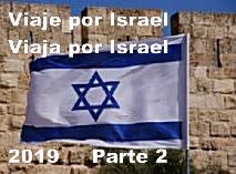 Viaje por Israel Parte 2